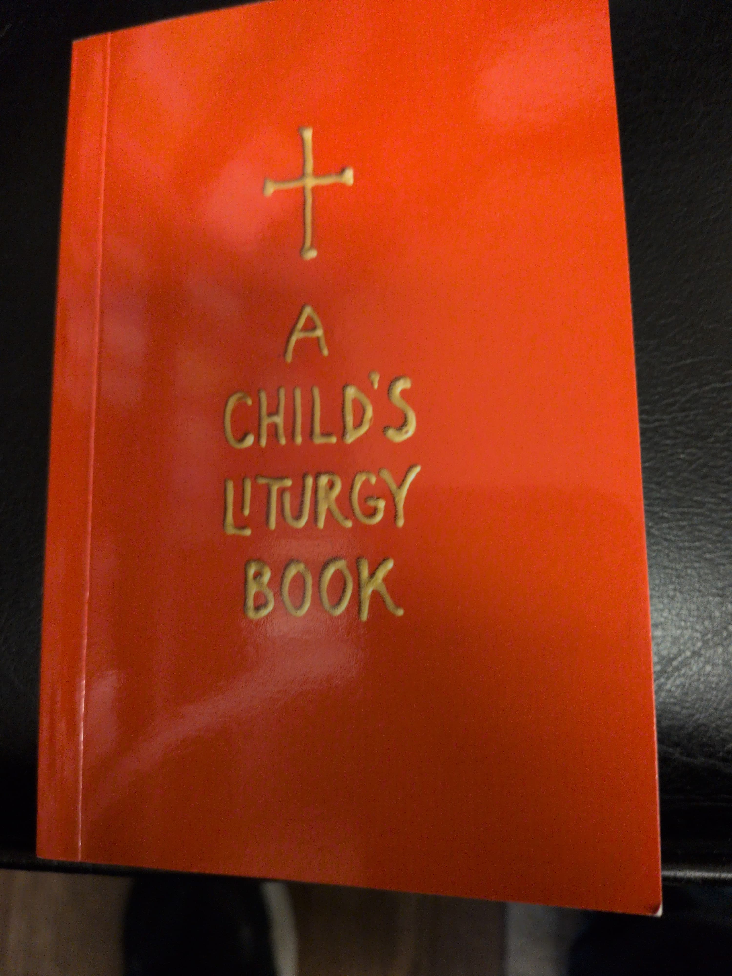 A Child's Liturgy Book